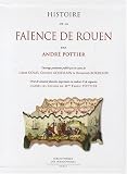 Histoire de la fa�ence de Rouen