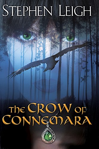 The Crow of Connemara, by Stephen Leigh