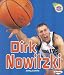 Dirk Nowitzki (Amazing Athletes)