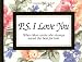 P.S. I Love You: When Mom Wrote She Always Saved the Best for Last