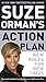 Suze Orman's Action Plan: New Rules for New Times