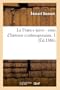 La France juive : essai d'histoire contemporaine. 1 (�d.1886)
