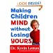 Making Children Mind without Losing Yours