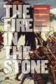 Fire in the Stone: Prehistoric Fiction from Charles Darwin to Jean M. Auel (Early Classics of Science Fiction)