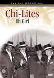 The Chi-Lites: Oh Girl