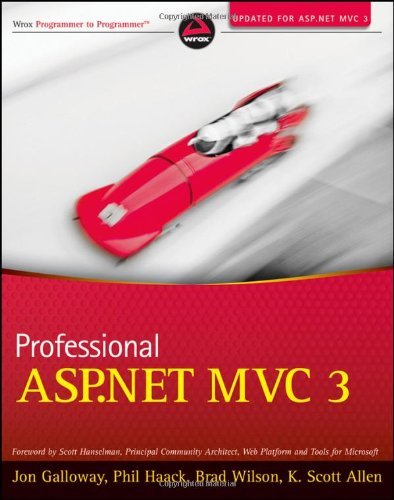 Professional ASP.NET MVC 3 (Wrox Programmer to Programmer)