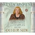 Meditations for Entering the Temples on the Other Side by Sylvia Browne