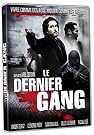 Le dernier gang