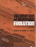 Calibration of hominoid evolution : recent advances in isotopic and other dating methods applicable to the origin of man: [proceedings of the symposium held at Burg Wartenstein, Austria, 3rd-12th July
