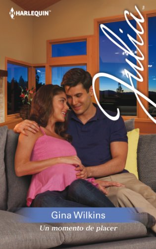 Un momento de placer (Julia) (Spanish Edition)