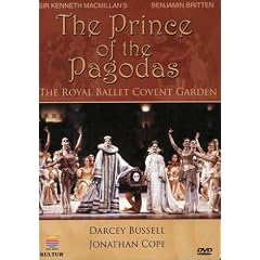 Britten - The Prince of the Pagodas   Bussell, Cope, Chadwick, Dowell, MacMillan, Royal Ballet by 