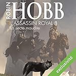 La secte maudite (L'assassin royal 8) | Robin Hobb