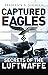Captured Eagles: Secrets of the Luftwaffe (General Military)