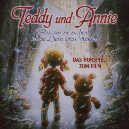 Edelkids (Edel) Teddy und Annie - H&ouml;rspiel zum Film