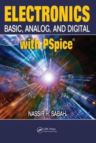 Electronics: Basic, Analog, and Digital with PSpice