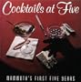 Cocktails At Five