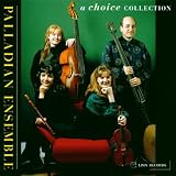 A Choice Collection - Palladian Ensemble