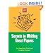 Secrets to Writing Great Papers (Study Smart Series)