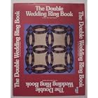 Double Wedding Ring Book (Craft Book) by  Mary Ellen Ingle Hopkins