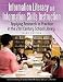 Books : Information Literacy and Information Skills Instruction: Applying Research to Practice in the 21st Century School Library