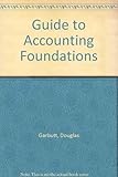 Guide to accounting foundations