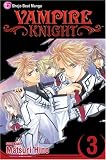 Vampire Knight, Vol. 3 (Vampire Knight)