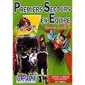 Premiers secours en �quipe : Niveau 2 : Equipier Secouriste