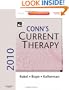 Conn's Current Therapy 2010: Expert Consult - Online and Print, 1e