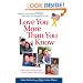 Love You More Than You Know: Mothers' Stories About Sending Their Sons and Daughters to War