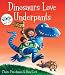 Dinosaurs Love Underpants (Book & CD)