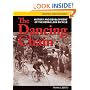 The Dancing Chain: History and Development of the Derailleur Bicycle (3d Ed. 2009)
