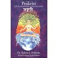Prakriti: Your Ayurvedic Constitution