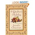 A Quilter's Holiday: An Elm Creek Quilts Novel
