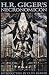 H.R. Giger's Necronomicon (CL)   [HR GIGERS NECRONOMICON (CL] [Hardcover]
