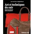 Arts et techniques des m�tiers du cuir