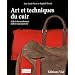 Arts et techniques des m�tiers du cuir