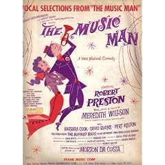 The Music Man Book, Lyrics and Music (A Musical Comedy)