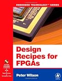 Design Recipes for FPGAs: Using Verilog and VHDL