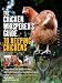 The Chicken Whisperer's Guide to Keeping Chickens: Everything You Need to Know . . . and Didn't Know You Needed to Know About Backyard and Urban Chicke (Chicken Whisperers Guide)
