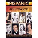 Hispanic Hollywood: Then and Now