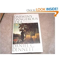 Darwin's Dangerous Idea: Evolution and the Meanings of Life