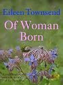 Of Woman Born