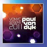 Vonyc Sessions 2011 presented by Paul van Dyk (Mixed Version)