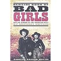 Bedside Book of Bad Girls (Outlaw Women of the American West) (Paperback)