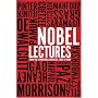 Nobel Lectures: From the Literature Laureates, 1986 to 2006