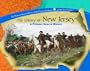 The Colony of New Jersey (Library of the Thirteen Colonies and the Lost Colony)