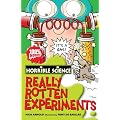 Really Rotten Experiments (Horrible Science)