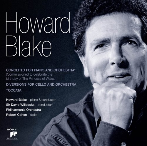 CD-Charts  Music : Howard Blake - Concerto for Piano and Orchestra; Diversions for Cello and Orchestra; Toccata