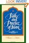 Faith and Practice of Islam: Three Thirteenth Century Sufi Texts (Suny Series in Islam) (Suny Series, Islam)