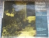Modern private gardening